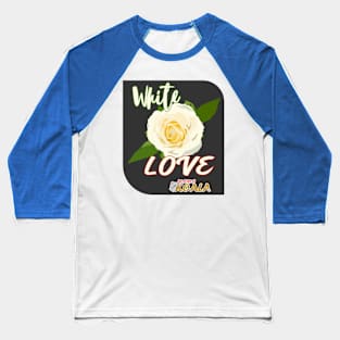 White Love - Mama Koala .Co Baseball T-Shirt